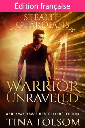 Gardiens de la Nuit, Tome 3 : Warrior Unraveled